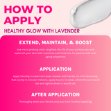 HEALTHY GLOW WITH LAVENDER (Fair Skin)